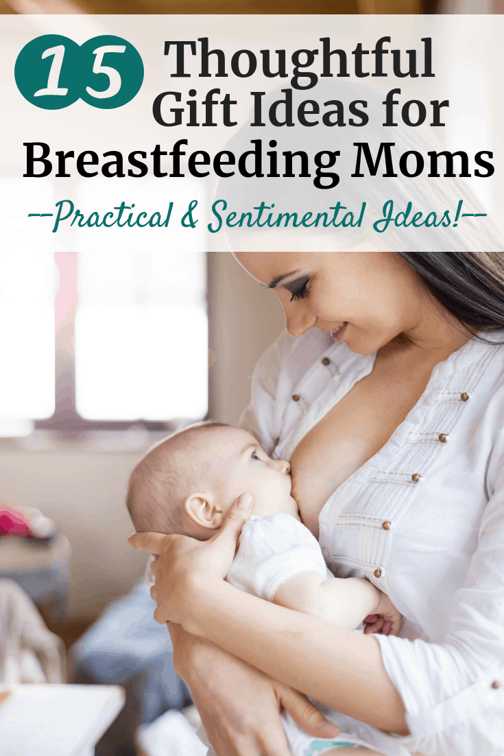 15 Fun & Thoughtful Gifts for Breastfeeding Moms on