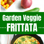 Lots of fresh vegetables and a skillet full of garden veggie frittata