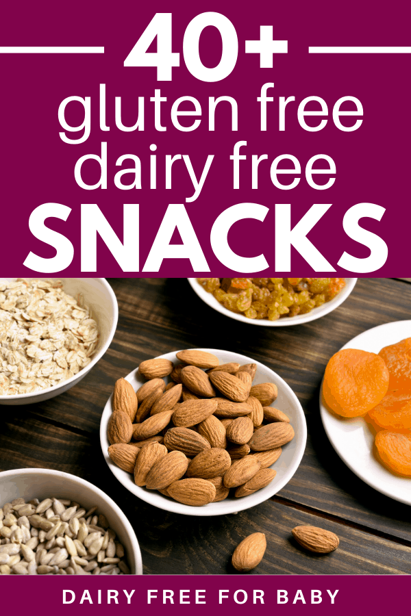 40 Gluten Free Dairy Free Snacks Store Bought Options And Recipes