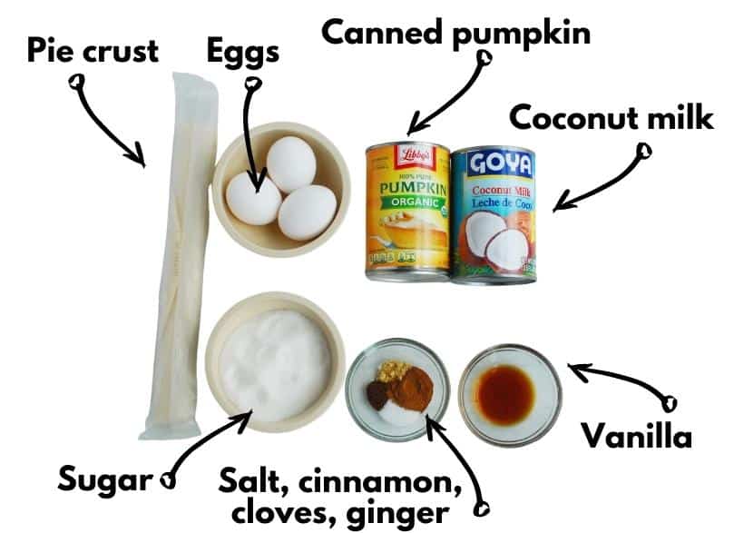 Pie crust, sugar, salt, cinnamon, ginger, cloves, vanilla, eggs, pumpkin, and coconut milk.