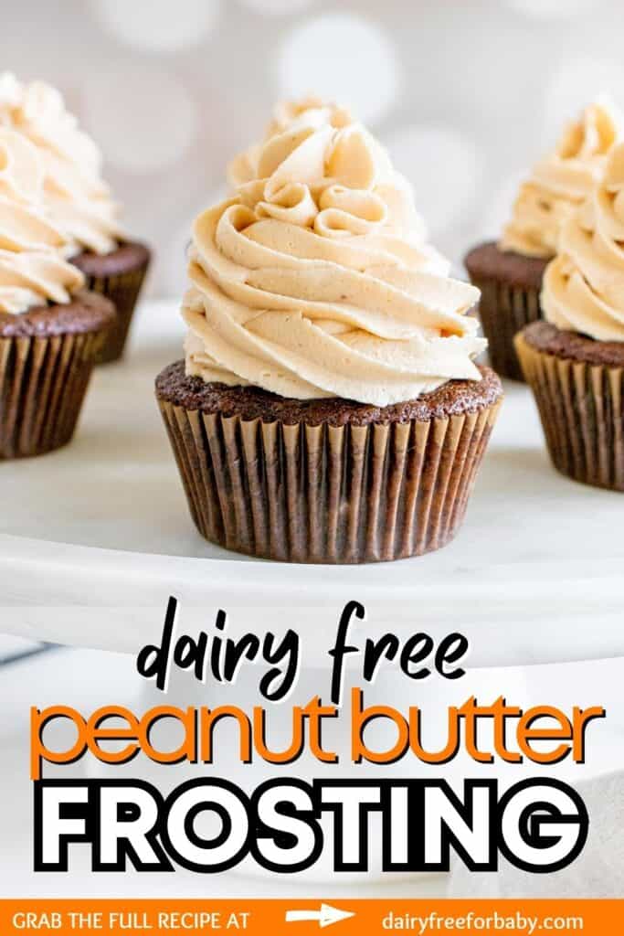 A chocolate cupcake topped with dairy free peanut butter frosting on a white platter, with a text overlay with the name of the recipe.