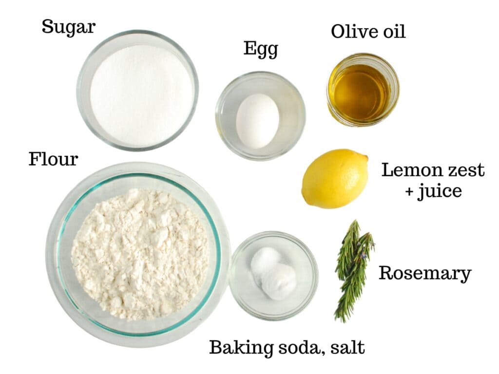 Sugar, egg, olive oil, lemon, rosemary, baking soda, salt, and flour.