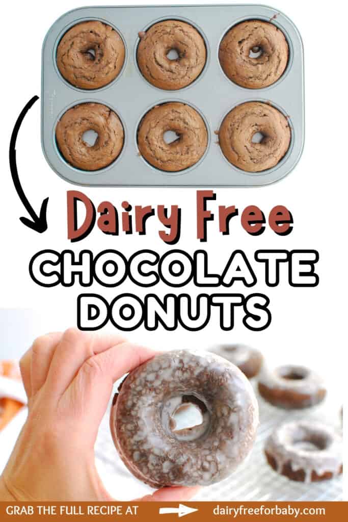 A collage showing chocolate dairy free chocolate donuts in a baking tin, as well as a woman's hand holding a glazed donut, with a text overlay with the name of the recipe.