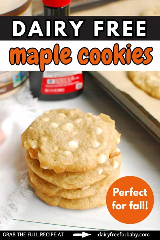 Overhead shot of dairy free white chocolate maple cookies, with a text overlay with the name of the recipe.
