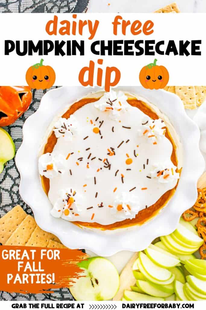 A pie plate with dairy free pumpkin cheesecake dip and a text overlay with the name of the recipe.