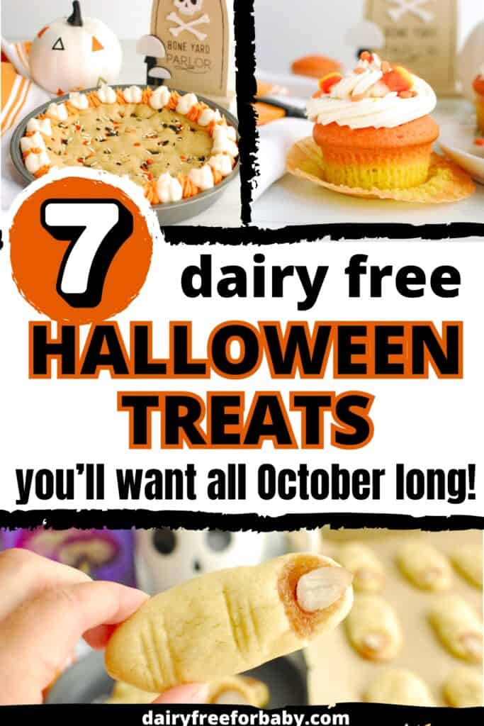 A collage of a Halloween cookie cake, candy corn cupcakes, and spooky cookie, with a text overlay that says 7 dairy-free Halloween treats.