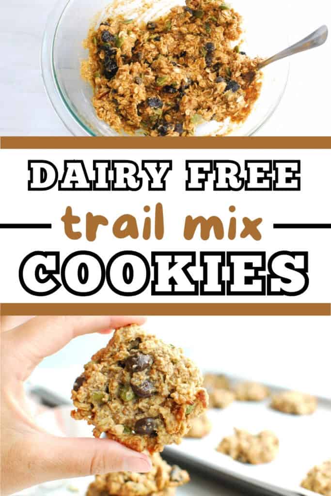 A collage of cookie dough and a dairy free trail mix cookie, with a text overlay with the name of the recipe.