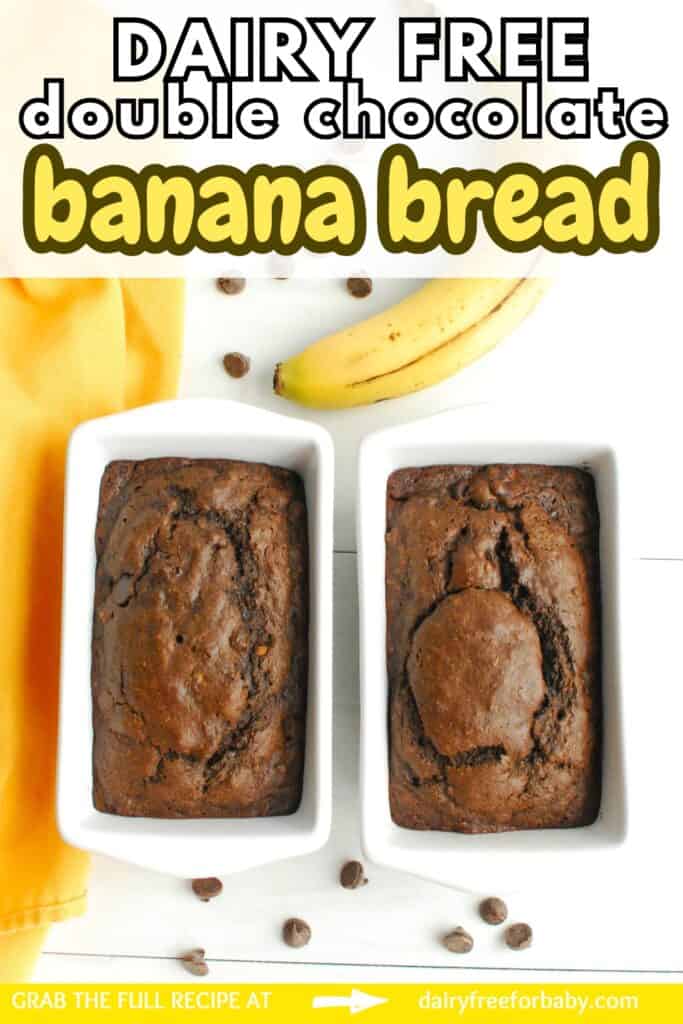 Two mini loaves of dairy free double chocolate banana bread with a text overlay with the name of the recipe.