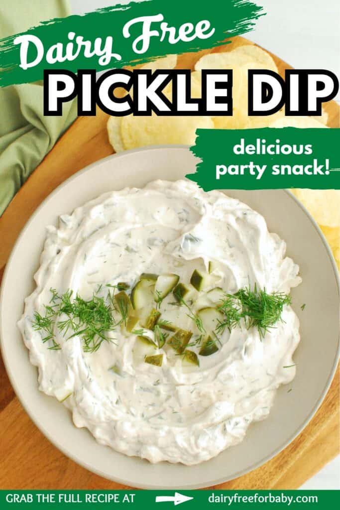 A bowl of dairy free pickle dip with a text overlay with the name of the recipe.