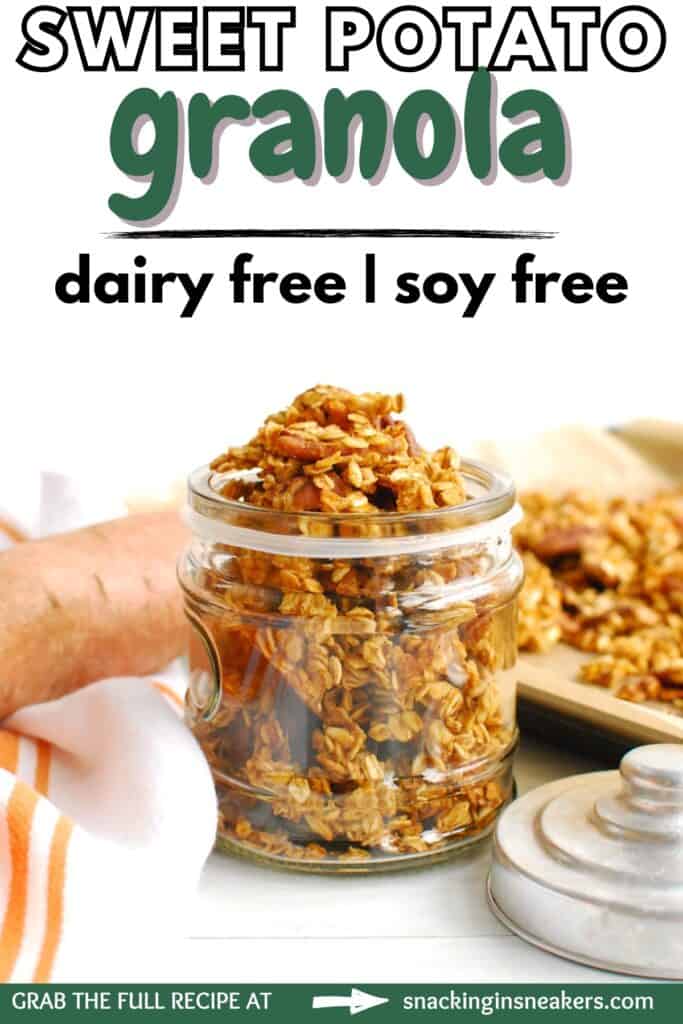 A jar of sweet potato granola with a text overlay with the name of the recipe.