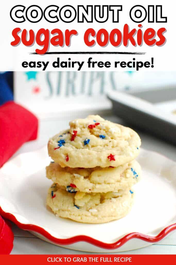 A stack of several coconut oil sugar cookies with a text overlay with the name of the recipe.