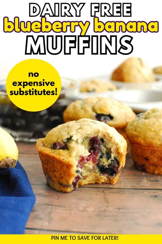 A dairy free banana blueberry muffin with a bite taken out of it with a text overlay with the name of the recipe.